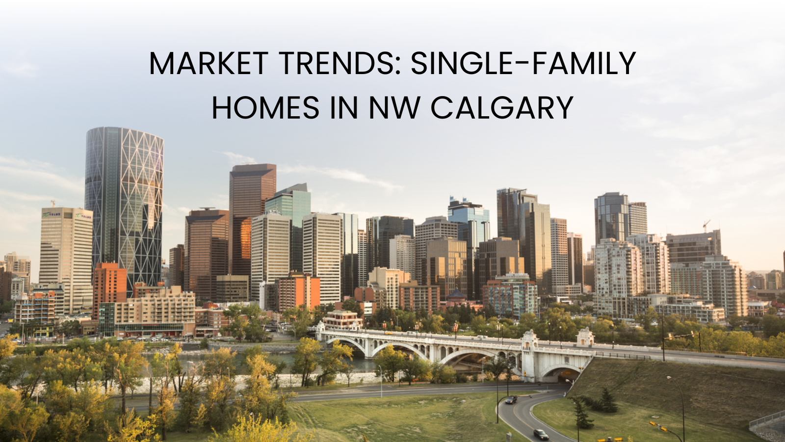 Market Trends: Single-Family Homes in NW Calgary