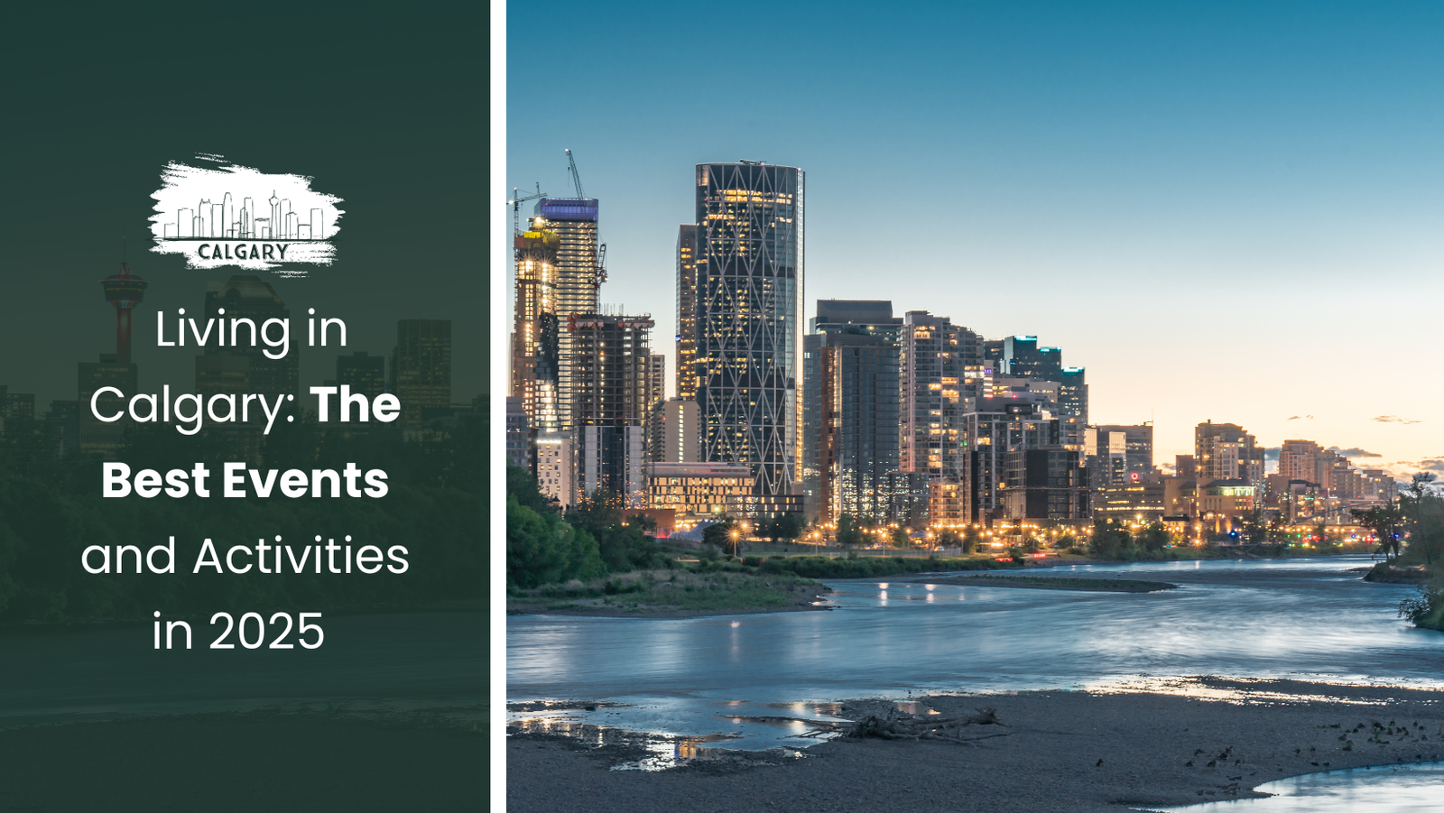 Living in Calgary: The Best Events and Activities in 2025