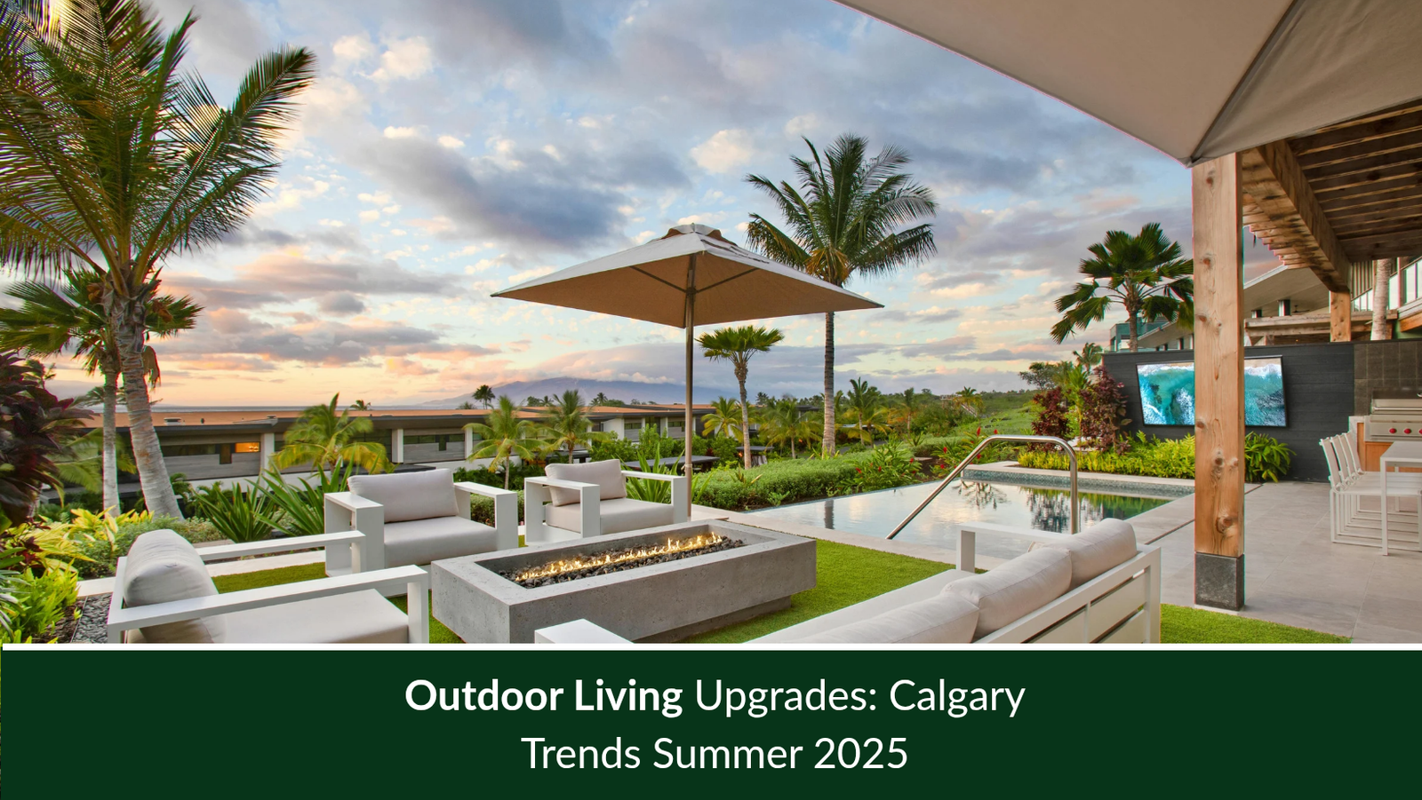 Outdoor Living Upgrades: Calgary Trends Summer 2025